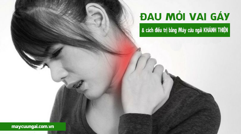 KIÊN THỐNG TÝ (ĐAU VAI GÁY)
