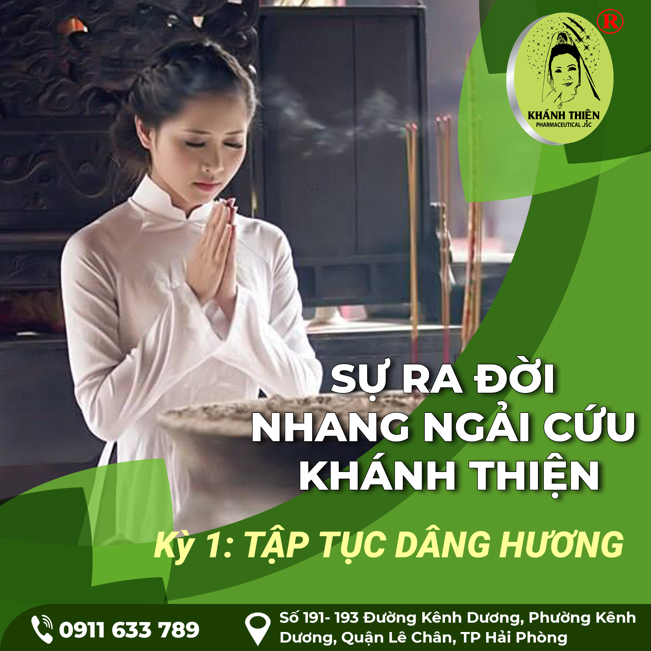 HƯƠNG NGẢI CỨU KHÁNH THIỆN - HƯƠNG THUỐC CHỮA BỆNH